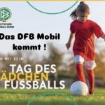 Tag des Mädchenfußballs in Staffel (Mainstraße 4) am Samstag, 28. Juni