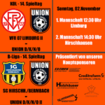 Union-Teams auswärts gefordert. Knifflige Aufgaben am ersten November-Sonntag der laufenden Saison.