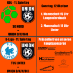 Vor dem Derby ist Langendernbach. Auch die Union Reserve auswärts gefordert.