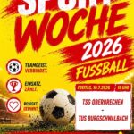  TSG Oberbrechen – TuS Burgschwalbach am Freitag 10. Juli  um 19:00 Uhr in Heringen