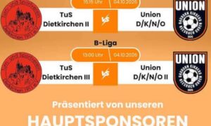 Beide Union Teams in „Dickerisch“ gefordert!